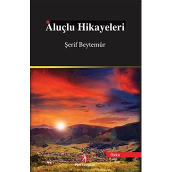 Aluçlu Hikayeleri