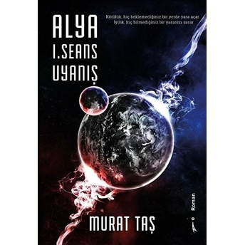 Alya 1. Seans Uyanış - Murat Taş - Murat Taş