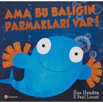 Ama Bu Balığın Parmakları Var Sue Hendra