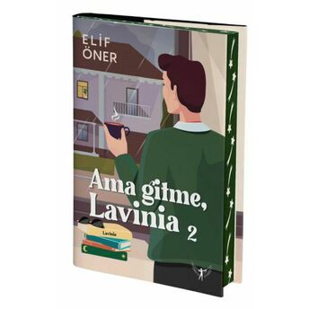 Ama Gitme, Lavinia 2 (Ciltli) Elif Öner