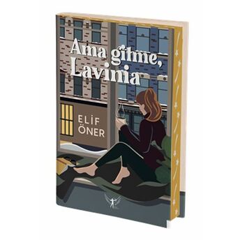 Ama Gitme, Lavinia (Ciltli) Elif Öner