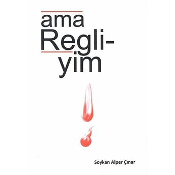 Ama Regli-Yim  - Soykan Alper Çınar