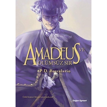 Amadeus Ve Ölümsüz Sır Pierdomenico Baccalario