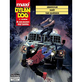 Amansızlar Rakip Tam Kalbinden Maxi Dylan Dog 7