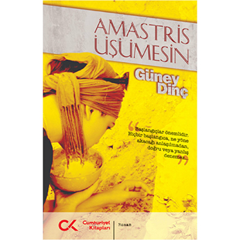 Amastris Üşümesin-Güney Dinç