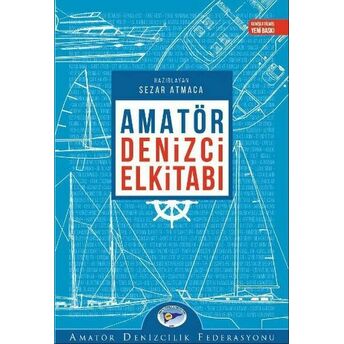 Amatör Denizci Elkitabı Sezar Atmaca