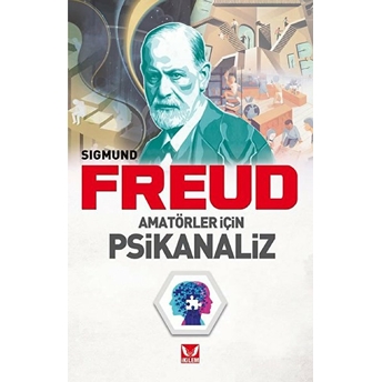 Amatörler Için Psikanaliz Sigmund Freud