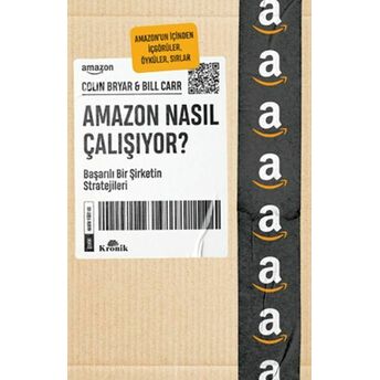 Amazon Nasıl Çalışıyor? Colin Bryar,Bill Carr