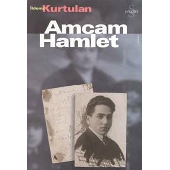 Amcam Hamlet Ildeniz Kurtulan