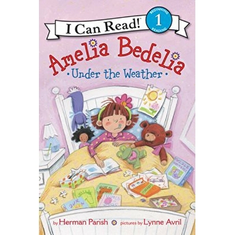 Amelia Bedelia Under The Weather Herman Parish