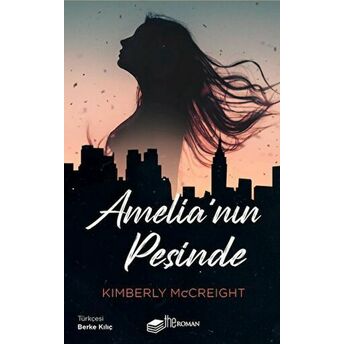 Amelia'nın Peşinde Kimberly Mccreight