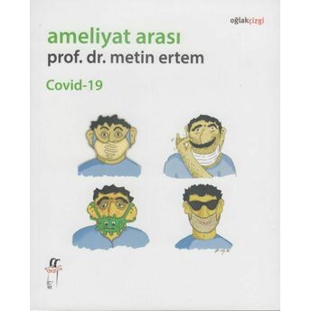 Ameliyat Arası Prof. Dr. Metin Ertem