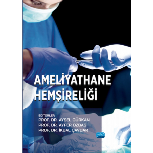 Ameliyathane Hemşireliği Aysel Gürkan