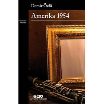 Amerika 1954 Demir Özlü