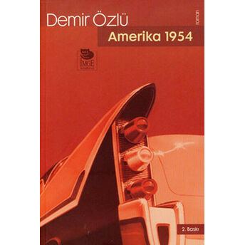 Amerika 1954 Demir Özlü