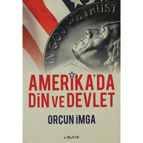 Amerika’da Din Ve Devlet Orçun Imga