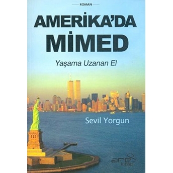 Amerika’da Mimed Sevil Yorgun