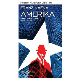 Amerika - Modern Klasikler Dizisi Franz Kafka