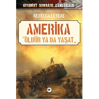 Amerika – “Öldür Ya Da Yaşat”-Rebecca Levene