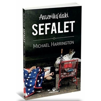 Amerika'Daki Sefalet Michael Harrington