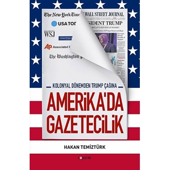 Amerika'da Gazetecilik Hakan Temiztürk