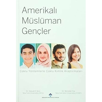 Amerikalı Müslüman Gençler Ciltli Michelle Fine