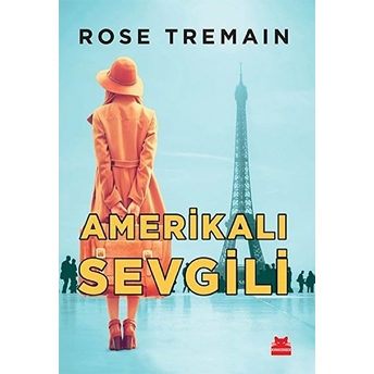 Amerikalı Sevgili Rose Tremain