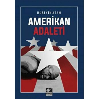 Amerikan Adaleti Hüseyin Atam