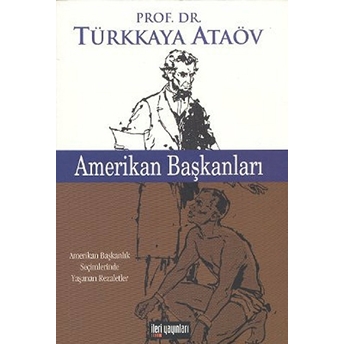 Amerikan Başkanları Türkkaya Ataöv