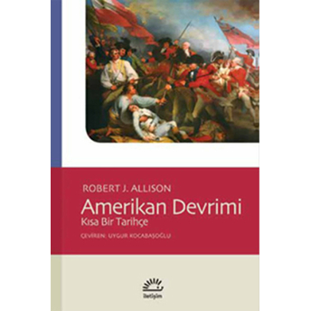 Amerikan Devrimi Robert J. Allison