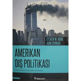 Amerikan Dış Politikası Steven W. Hook