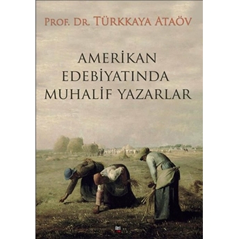 Amerikan Edebiyatında Muhalif Yazarlar