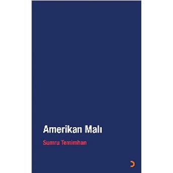 Amerikan Malı - Sumru Temimhan