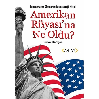 Amerikan Rüyasına Ne Oldu? Burke Hedges