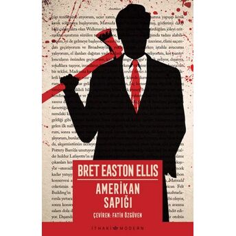 Amerikan Sapığı Bret Easton Ellis