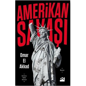 Amerikan Savaşı Omar El Akkad