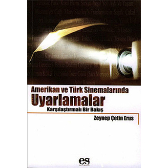 Amerikan Ve Türk Sinemalarında Uyarlamalar Zeynep Çetin