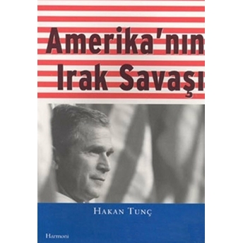 Amerika'nın Irak Savaşı