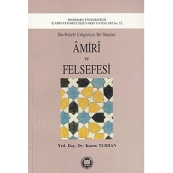 Amiri Ve Felsefesi Kasım Turhan