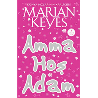 Amma Hoş Adam Marian Keyes