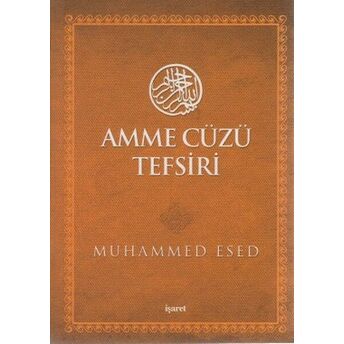 Amme Cüzü Tefsiri (Cep Boy) Muhammed Esed