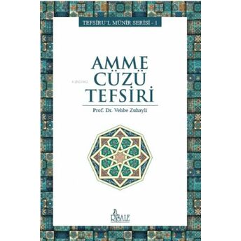 Amme Cüzü Tefsiri Vehbe Zuhaylî