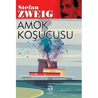 Amok Koşucusu Stefan Zweig