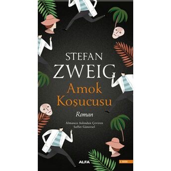 Amok Koşucusu Stefan Zweig