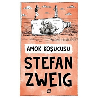 Amok Koşucusu Stefan Zweig