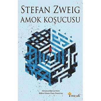 Amok Koşucusu Stefan Zweig