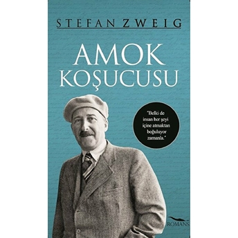 Amok Koşucusu Stefan Zweig