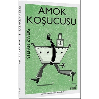 Amok Koşucusu Stefan Zweig