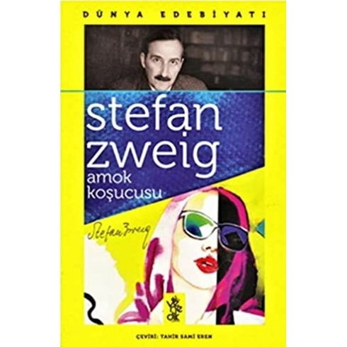 Amok Koşucusu Stefan Zweig