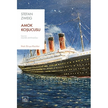 Amok Koşucusu Stefan Zweig